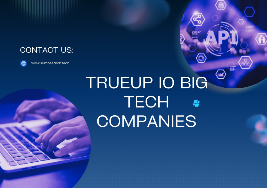 trueup io big tech companies